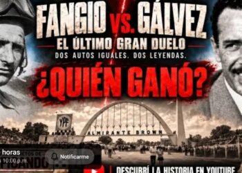 Los archivos secretos de Clasificando: “Fangio vs Gálvez, el último gran duelo”
